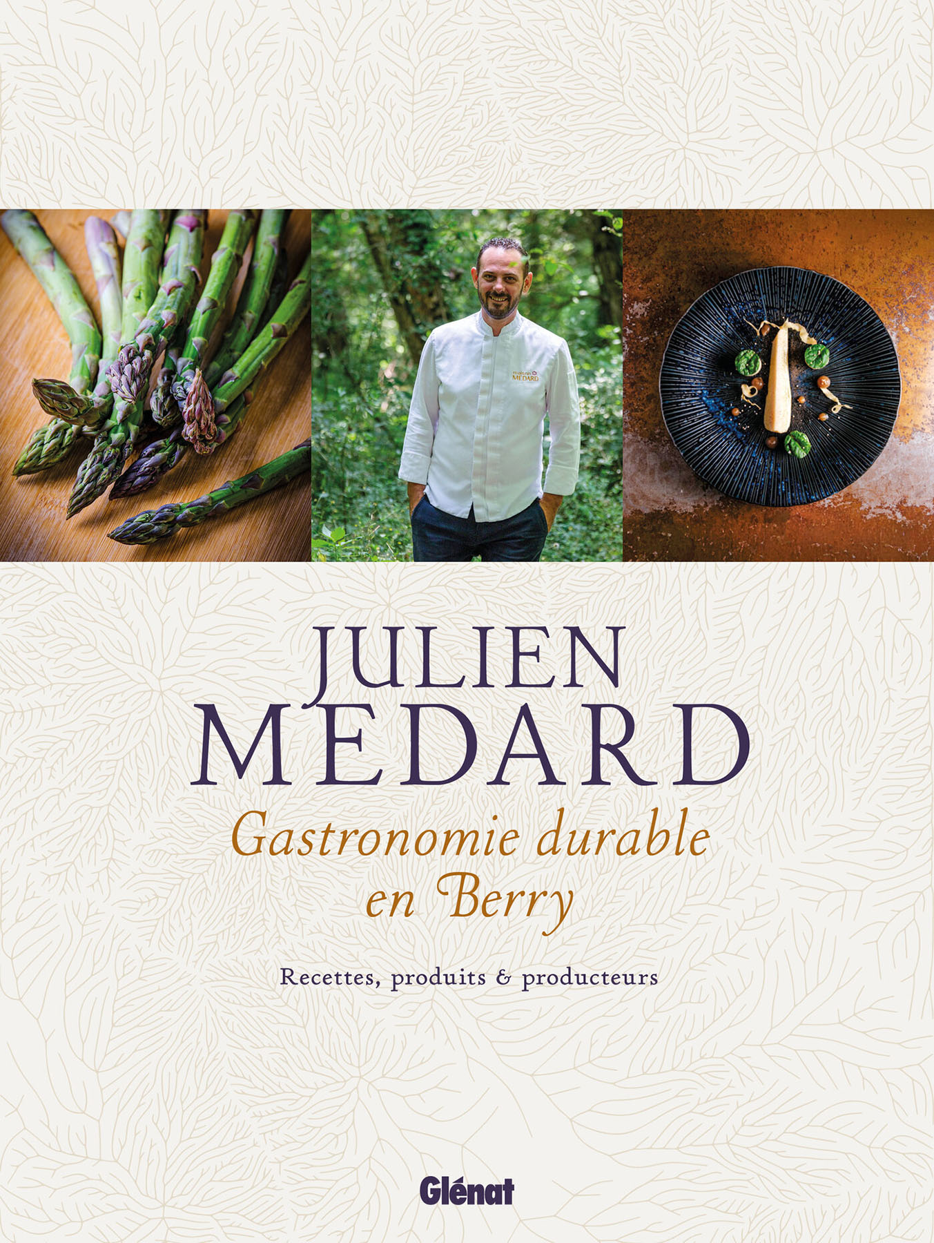 Livre Gastronomie durable en Berry Julien Medard